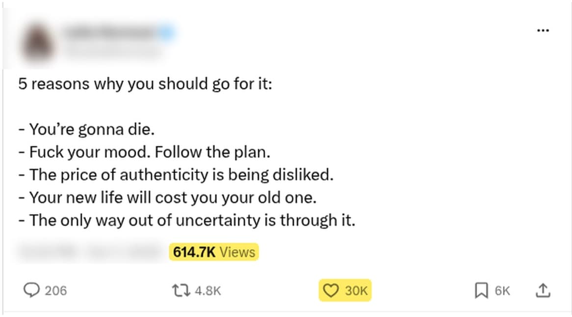 Tweet: 5 reasons why you should go for it, a list stacking earlier winners. 614.7K views, 30K likes.