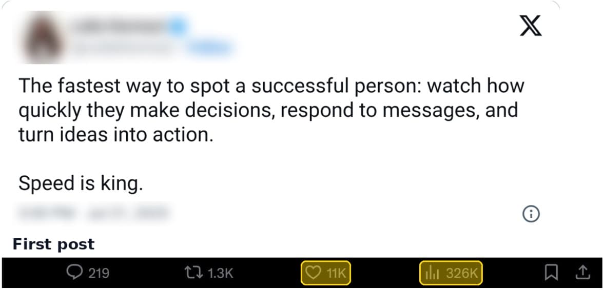 Tweet: The fastest way to spot a successful person: watch how quickly they make decisions, respond to messages, and turn ideas into action. Speed is king. First post 11K likes, 326K views.