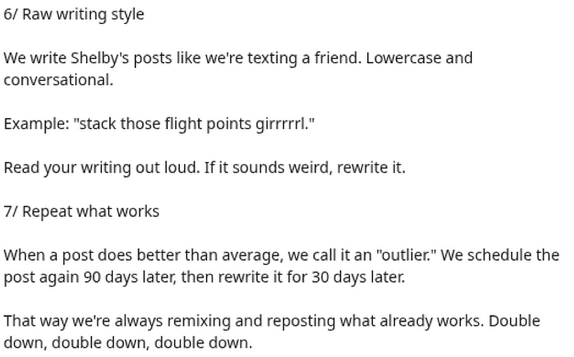 Steps 6 and 7 from the LinkedIn breakdown of her account: raw writing style, and repeat what works.